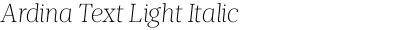 Ardina Text Light Italic